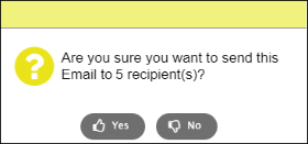 Pop-up asking if you want to send this email to selected number of recipients